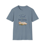 Tired, but Trusting T-Shirt
