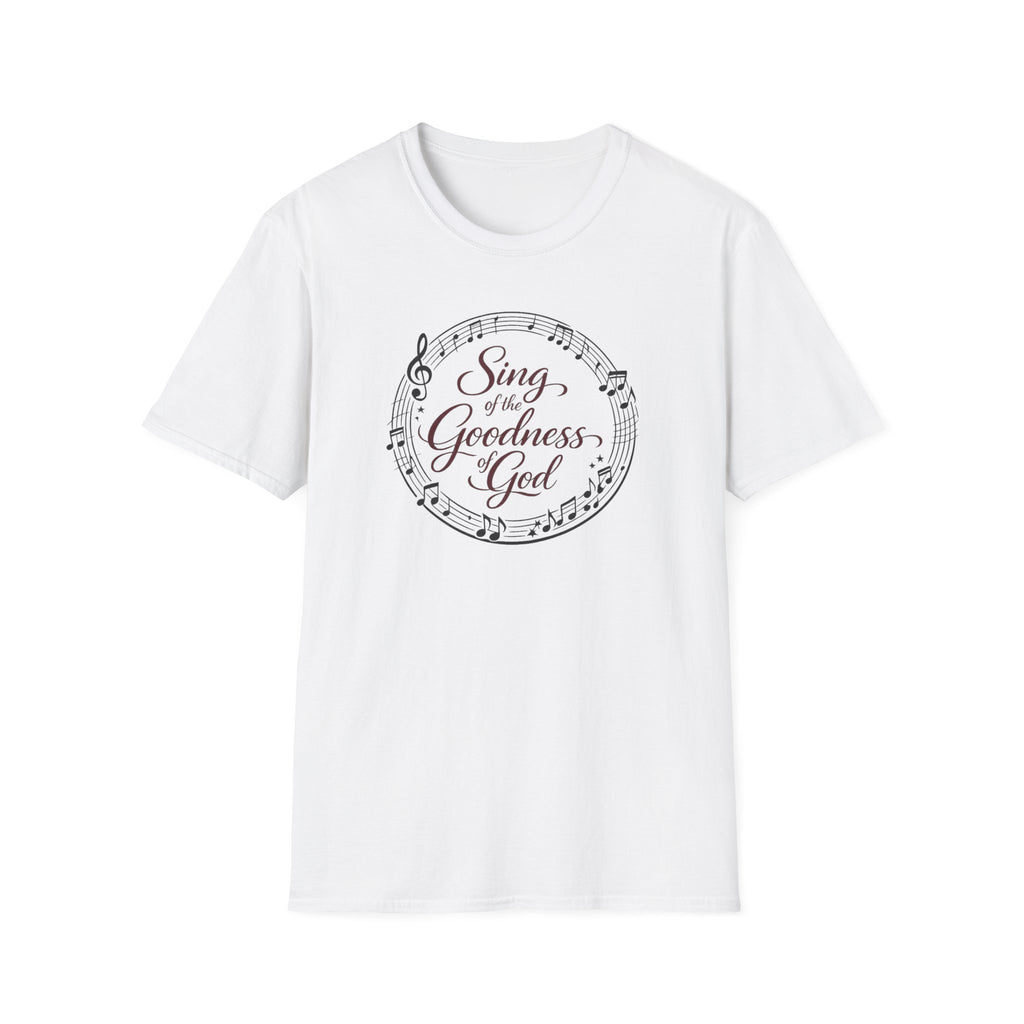 Sing of the Goodness T-Shirt
