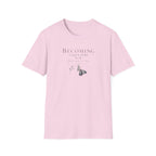 Becoming Takes Time T-Shirt