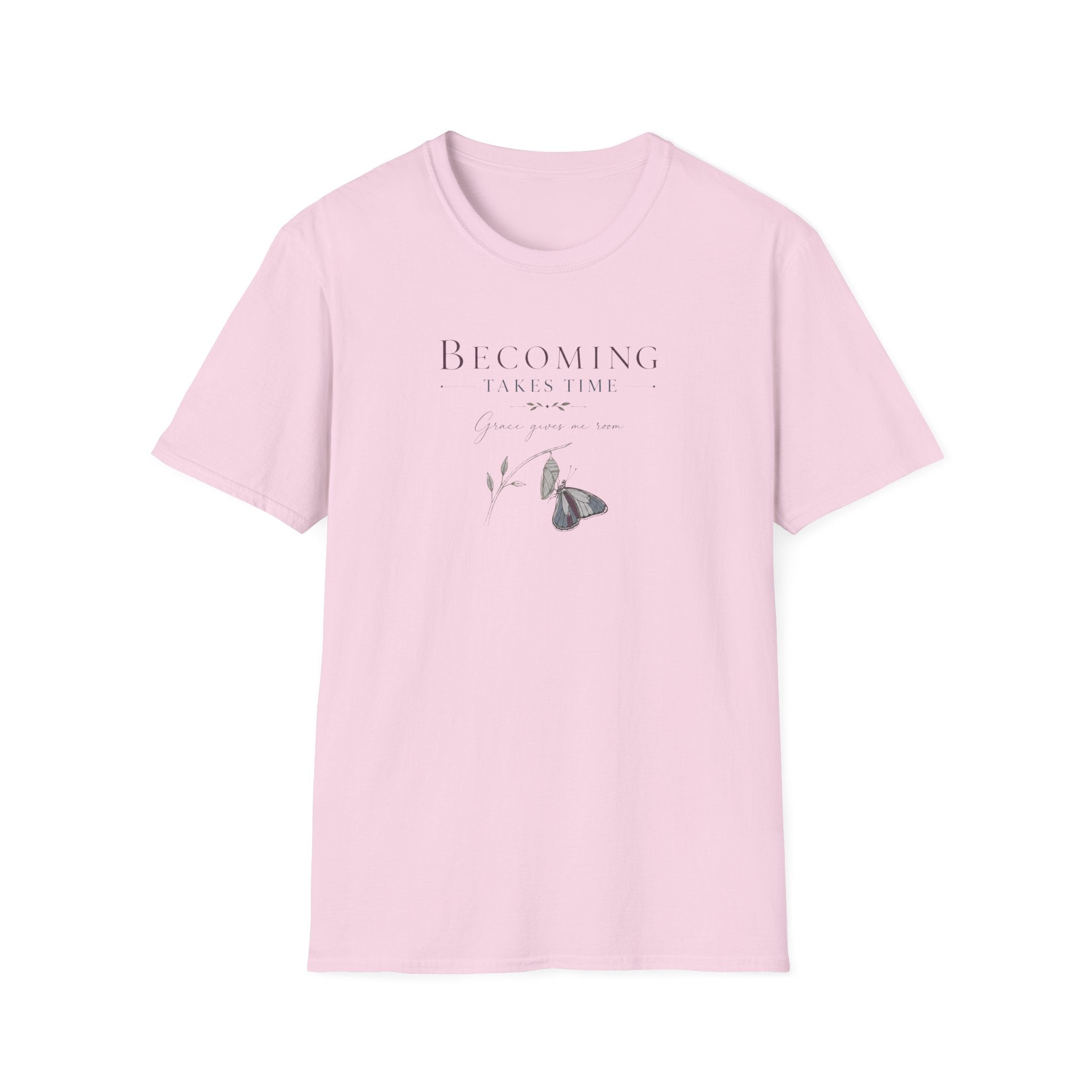 Becoming Takes Time T-Shirt
