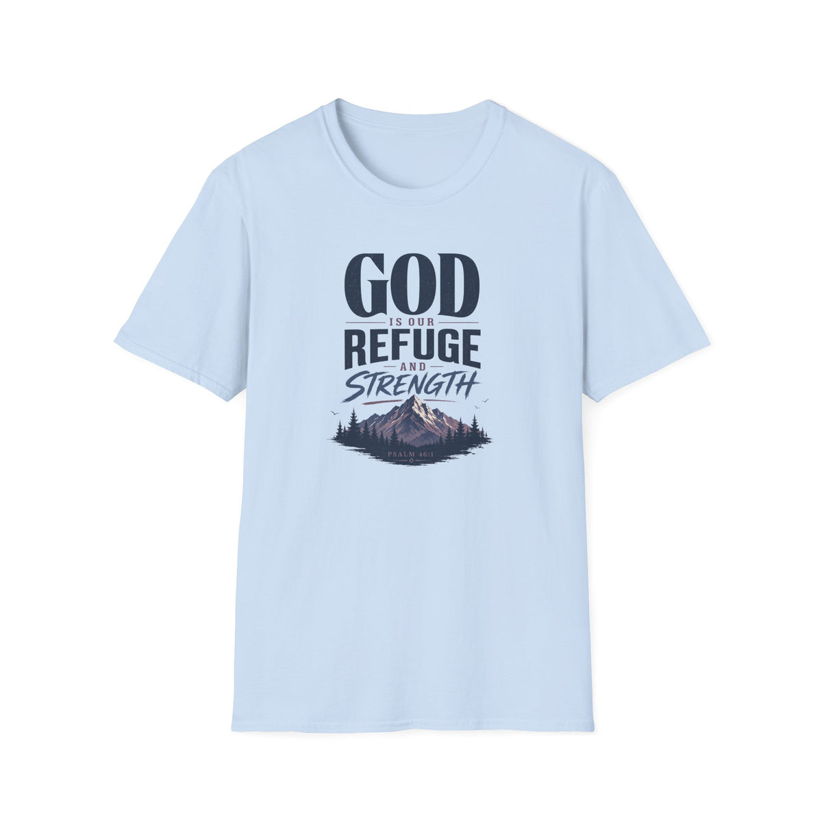 Refuge & Strength T-Shirt