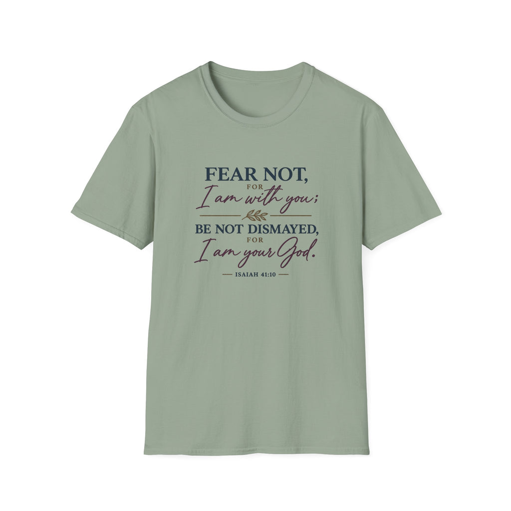 Fear Not T-Shirt