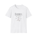 Faithful, Not Fearless: Simple T-Shirt