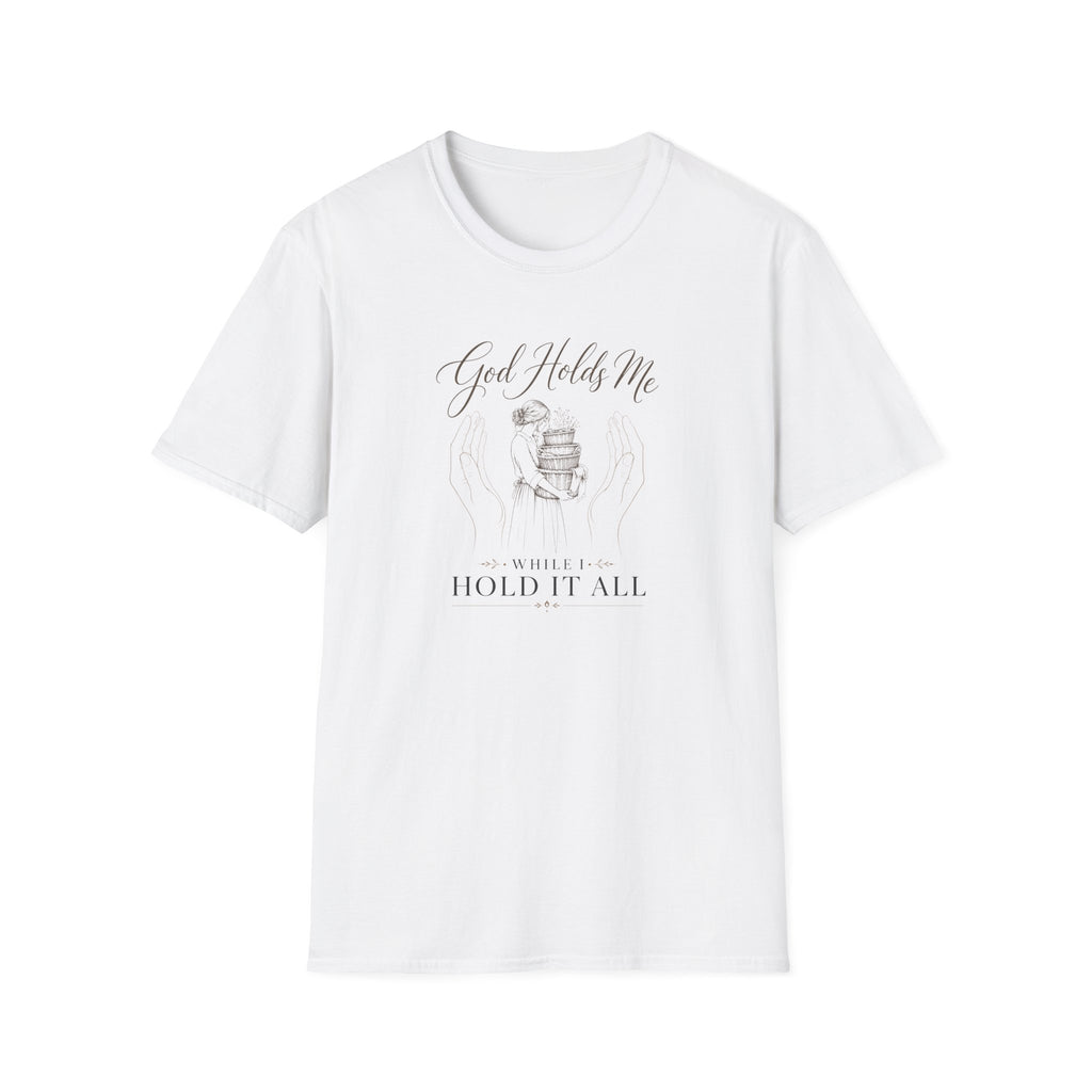 God Holds Me T-Shirt