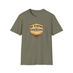 Strong & Courageous Shield T-Shirt
