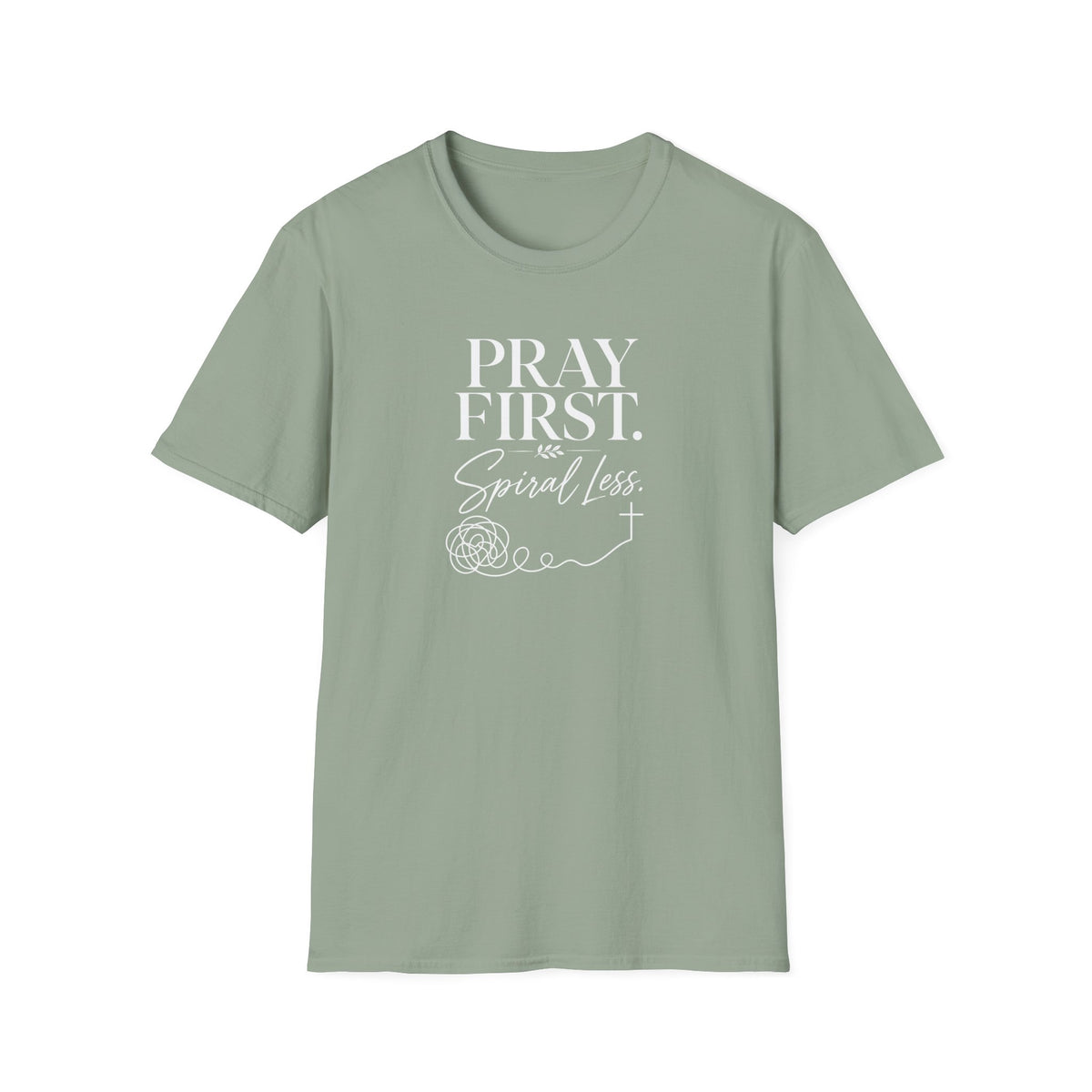 Pray First T-Shirt