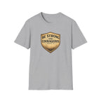 Strong & Courageous Shield T-Shirt