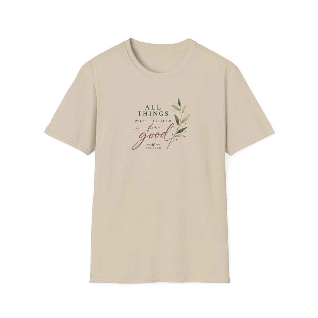 All Things Good T-Shirt