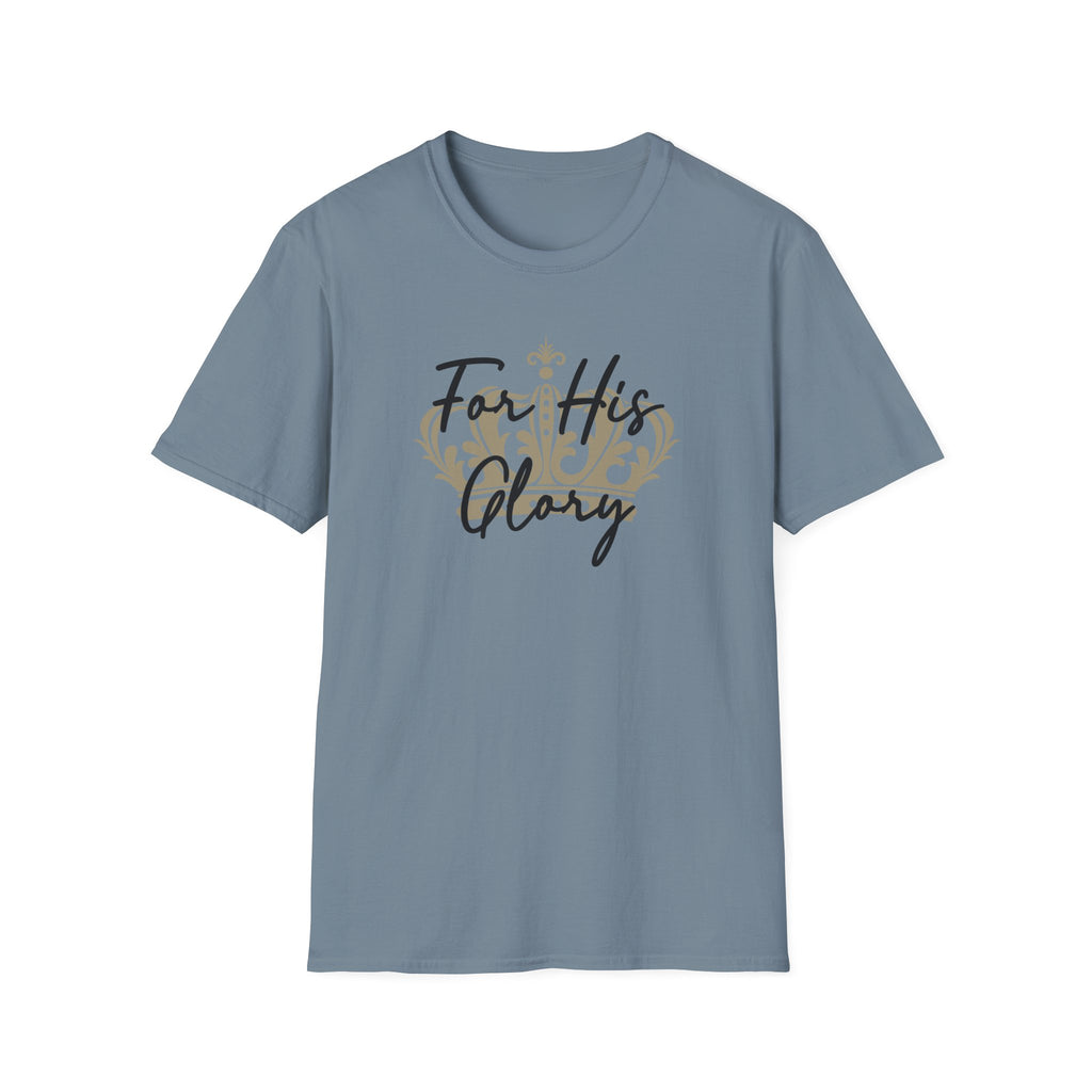 For His Glory T-Shirt