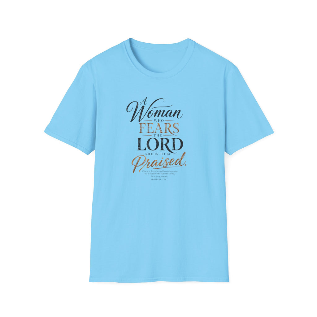 Proverbs 31:30 T-Shirt