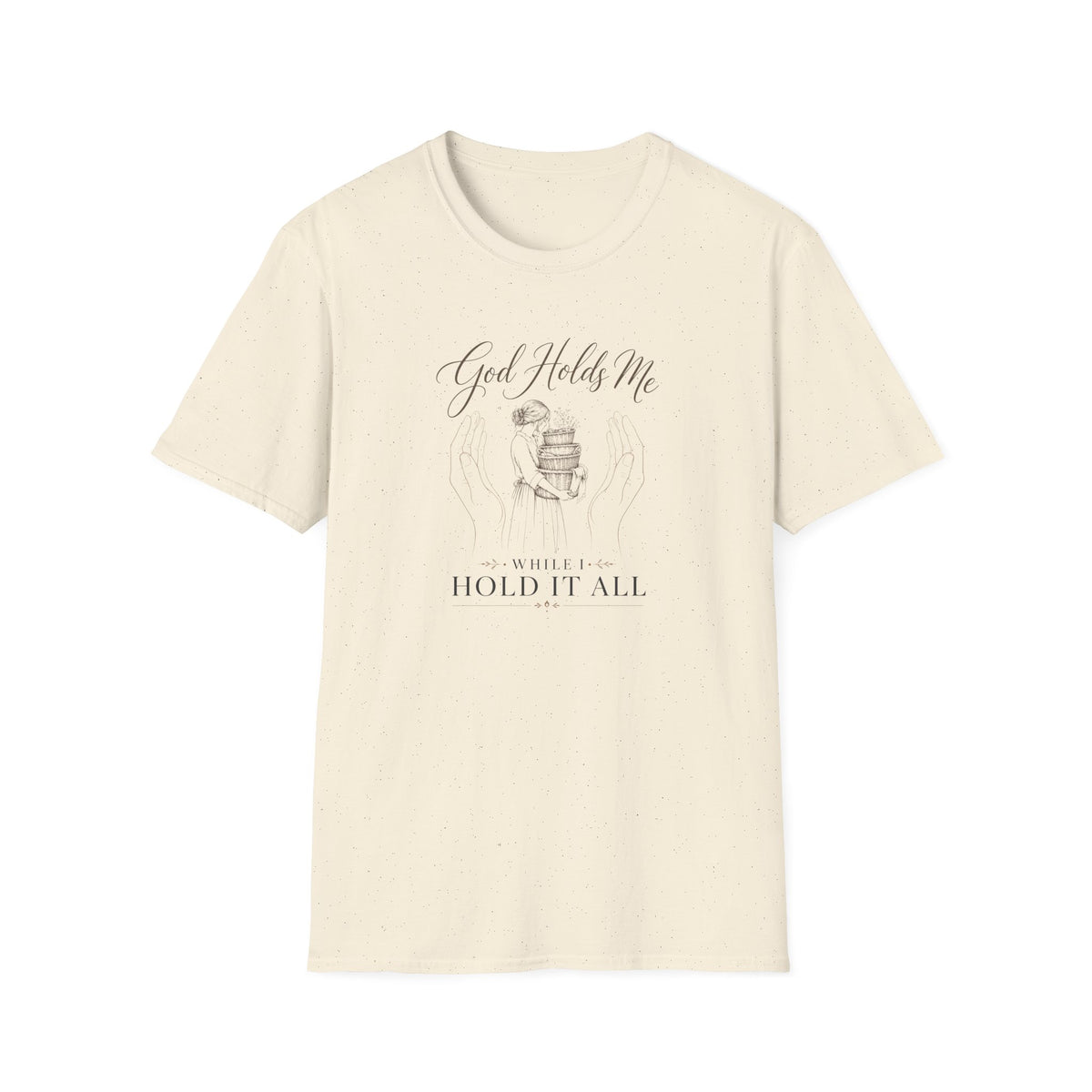 God Holds Me T-Shirt