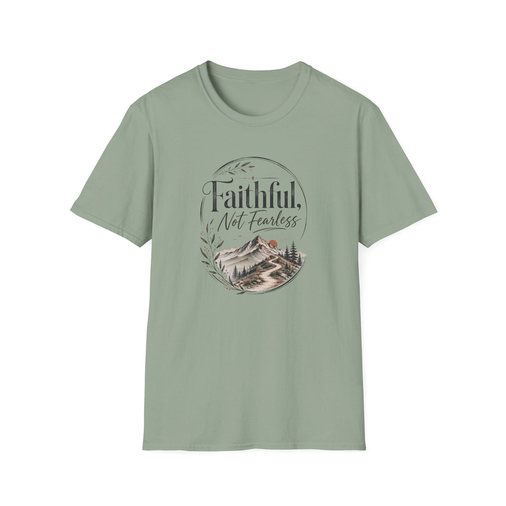 Faithful, Not Fearless: Muted T-Shirt