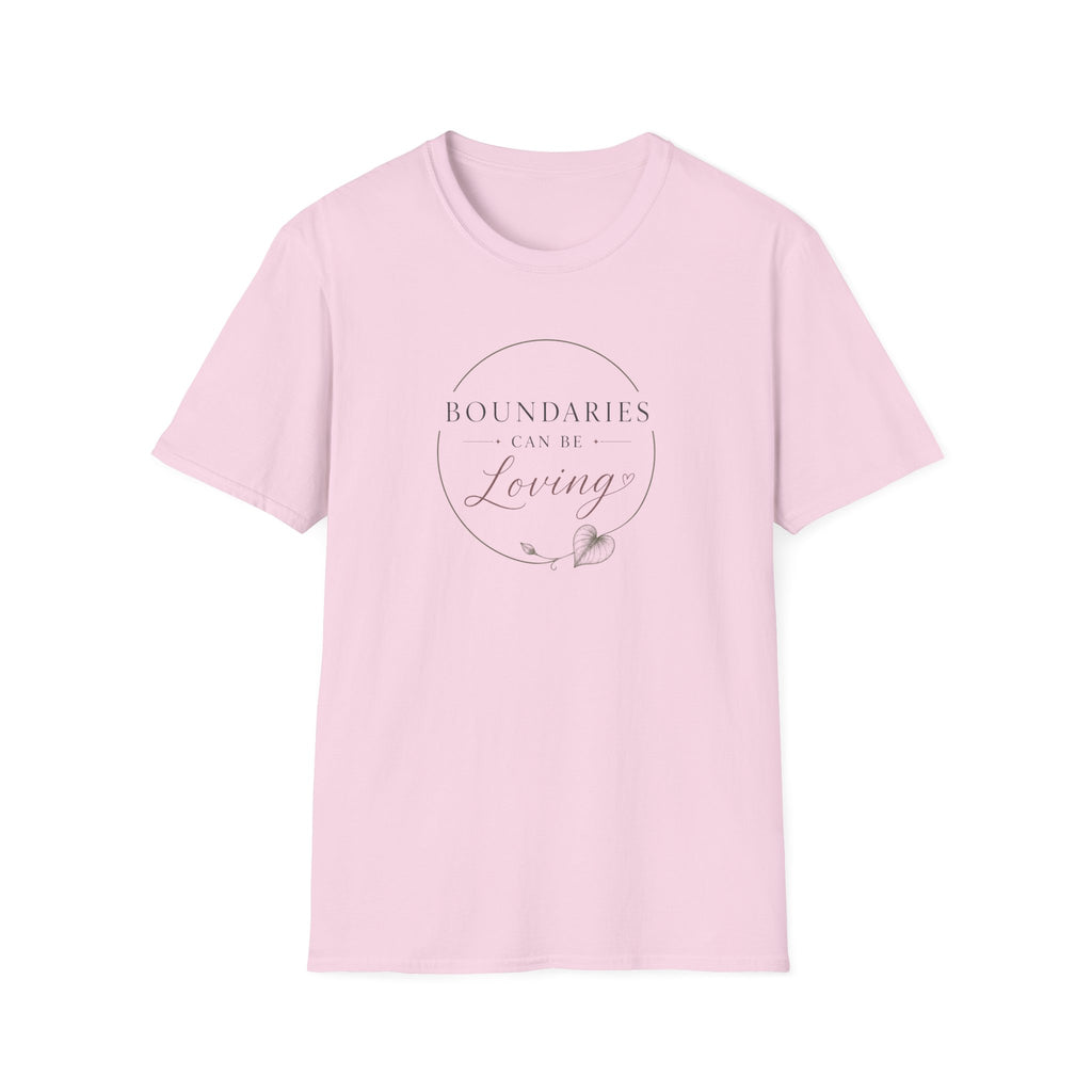 Boundaries Can Be Loving T-Shirt