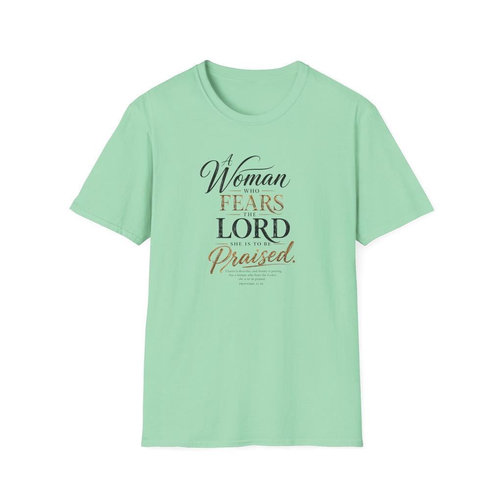 Proverbs 31:30 T-Shirt