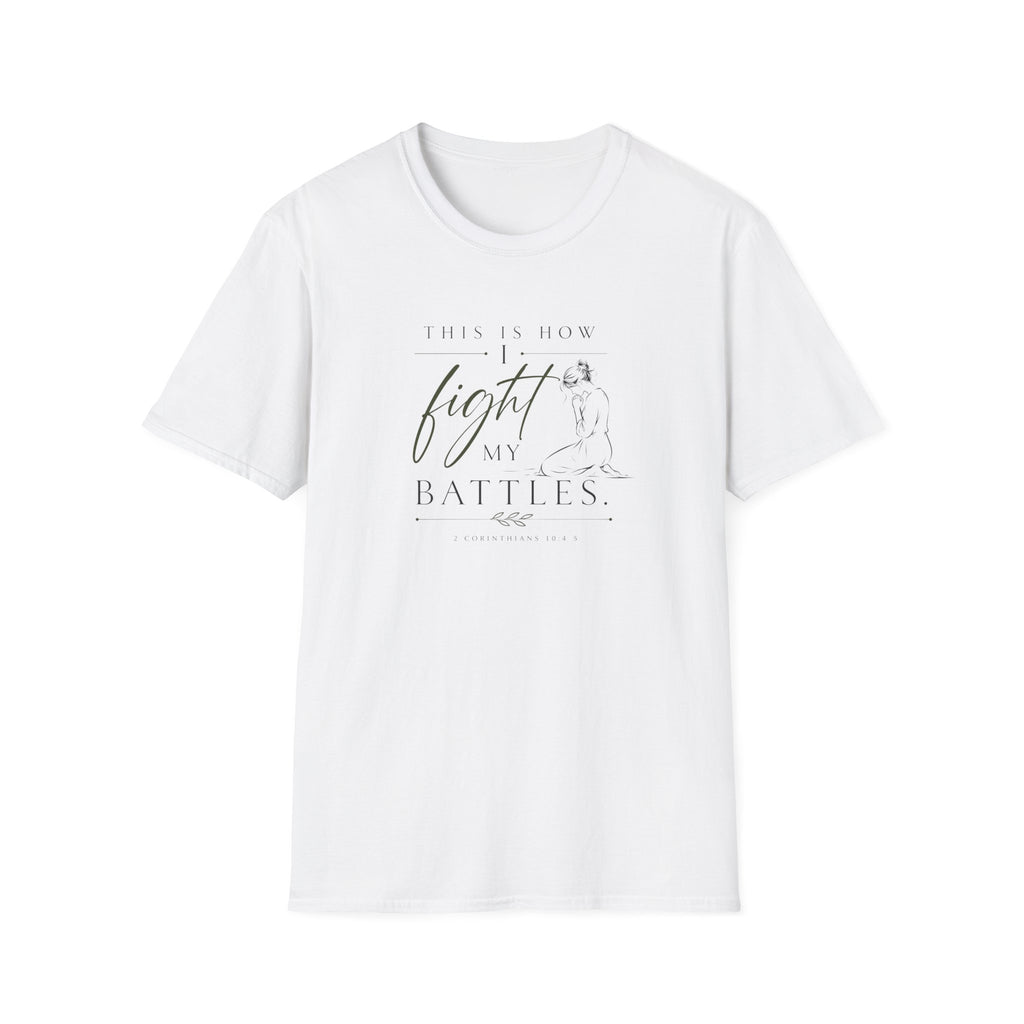 Fight on my Knees T-Shirt