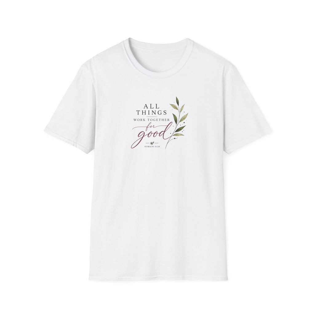All Things Good T-Shirt