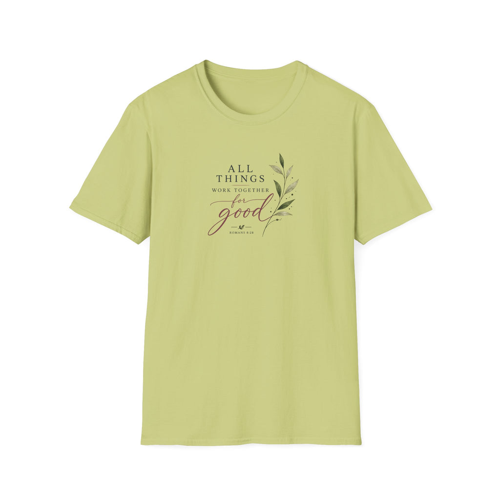 All Things Good T-Shirt