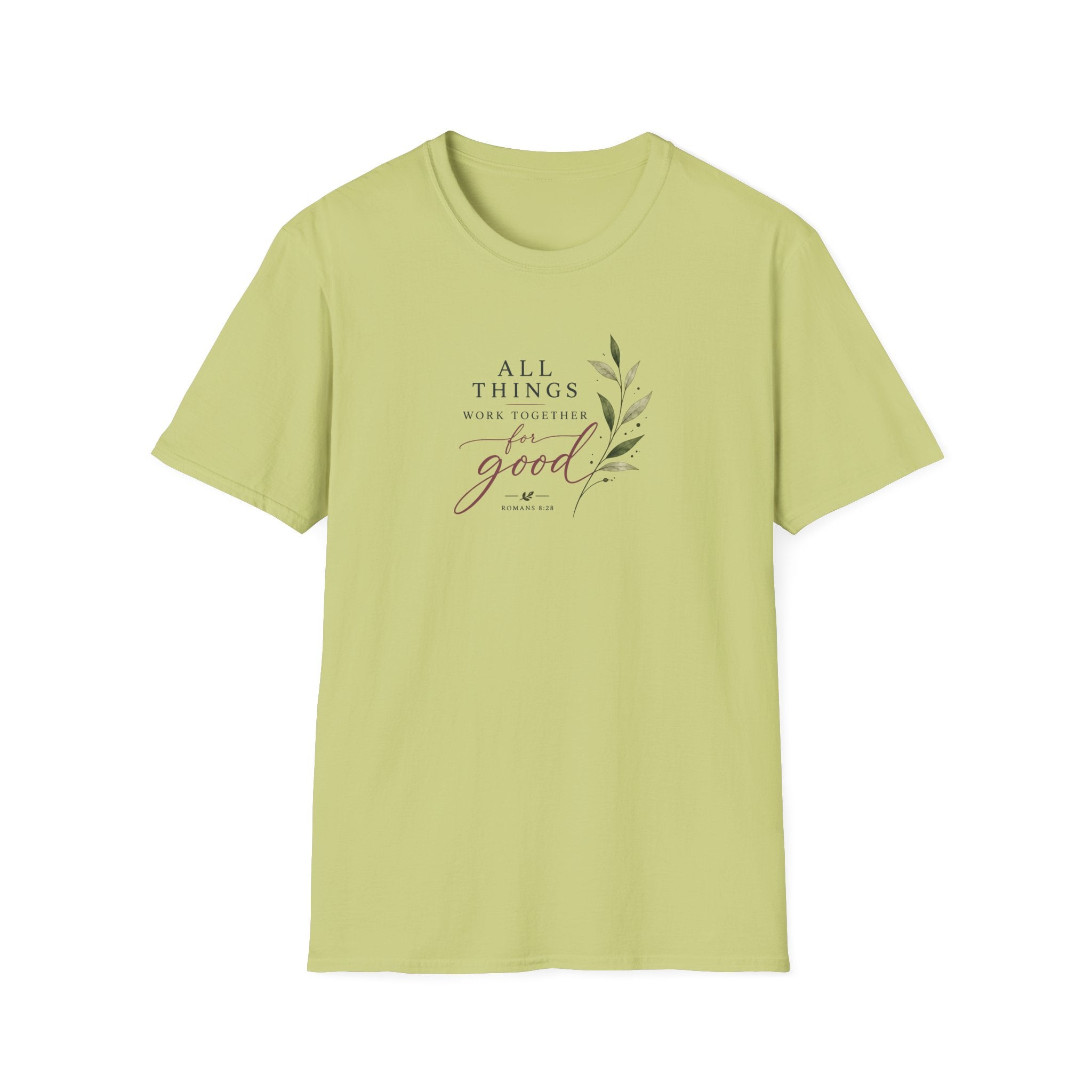 All Things Good T-Shirt