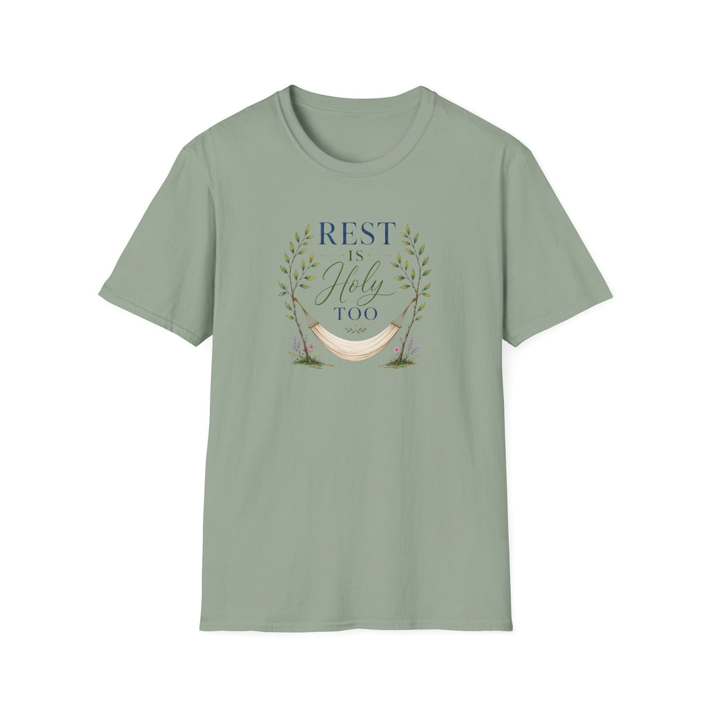 Rest is Holy Too T-Shirt