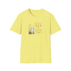 No is the Answer T-Shirt
