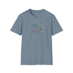All Things Good T-Shirt