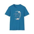 Adopted and Loved T-Shirt