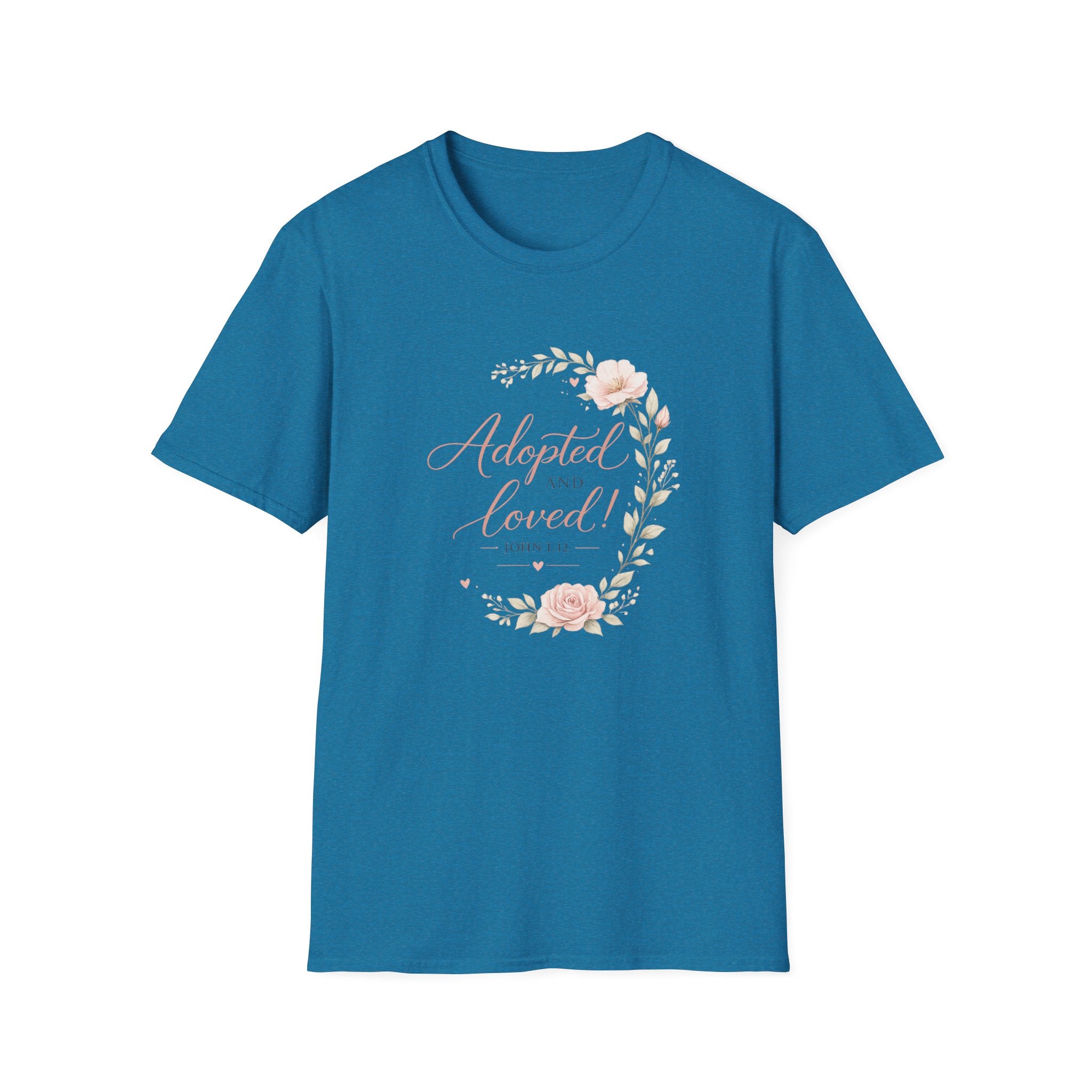 Adopted and Loved T-Shirt