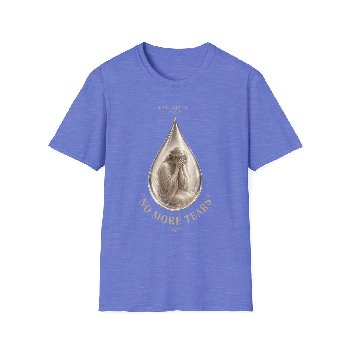 No More Tears T-Shirt
