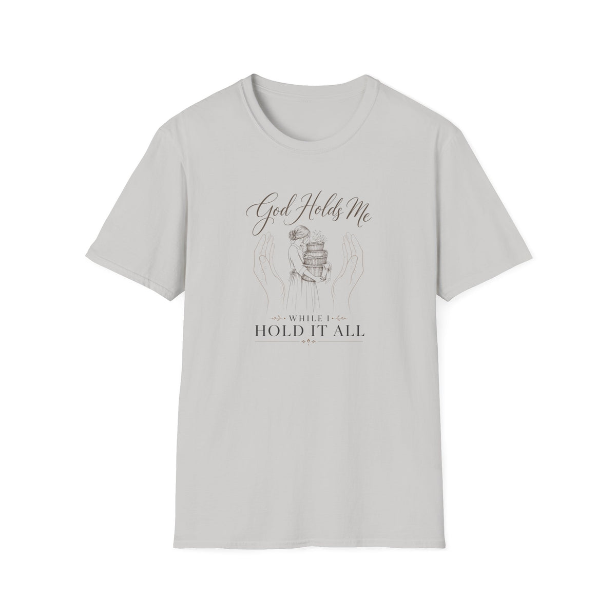 God Holds Me T-Shirt