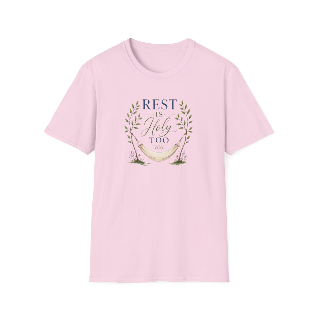 Rest is Holy Too T-Shirt