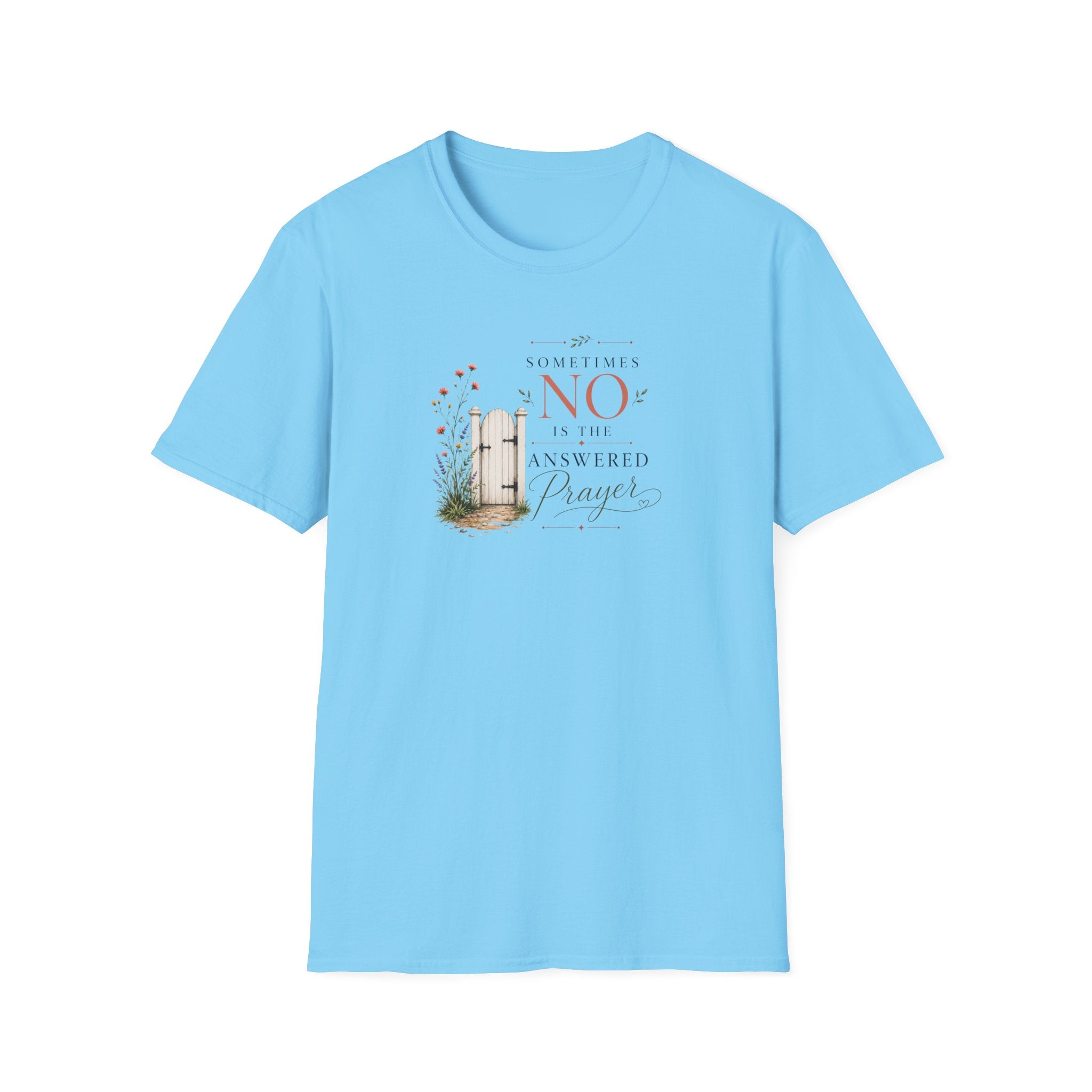 No is the Answer T-Shirt