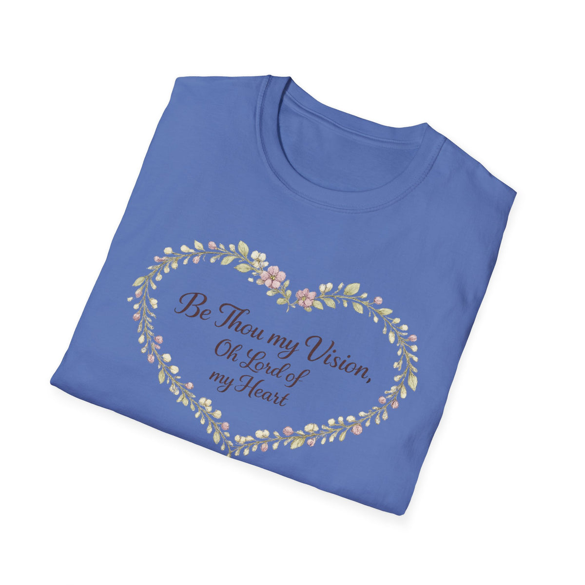 Be Thou my Vision T-Shirt