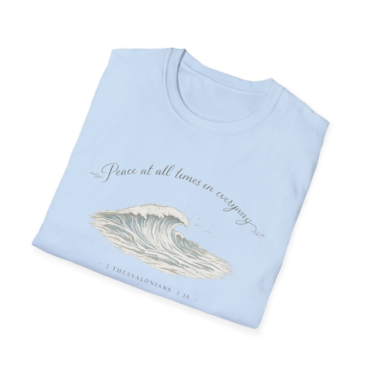 Peace at all Times T-Shirt