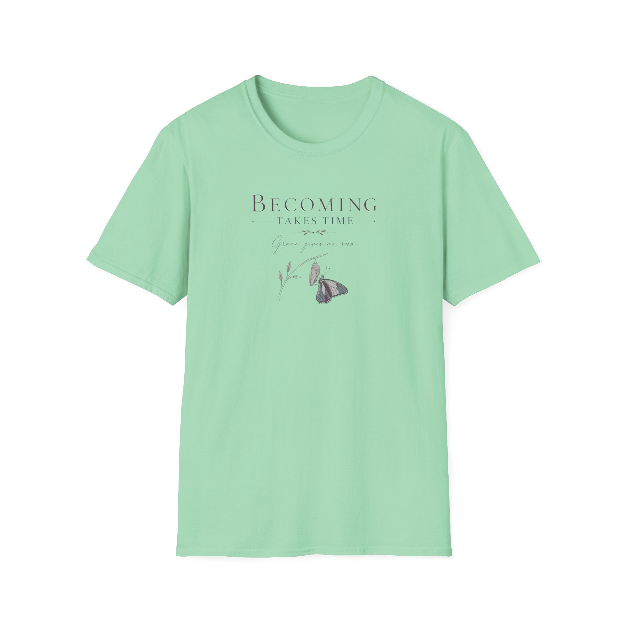 Becoming Takes Time T-Shirt