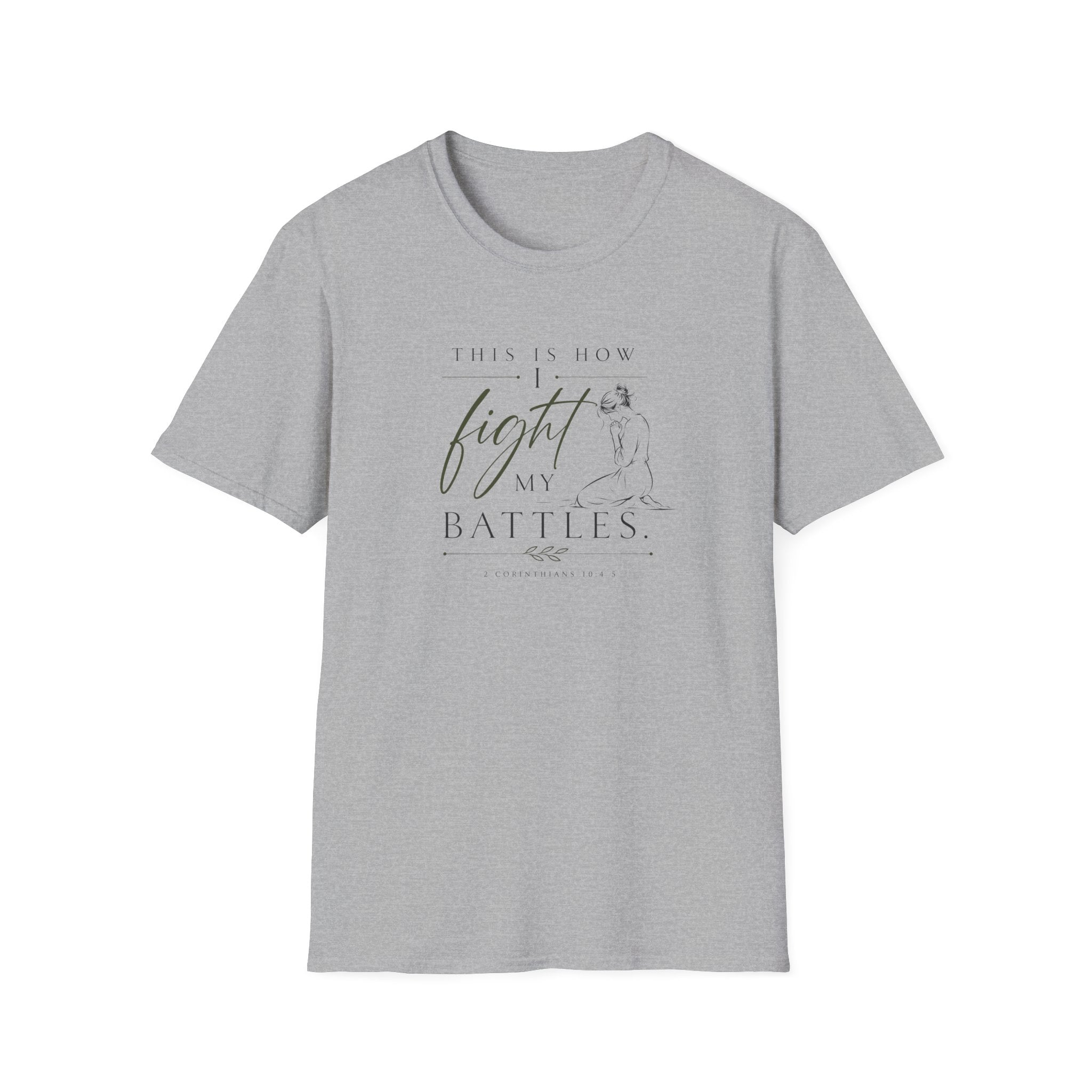 Fight on my Knees T-Shirt