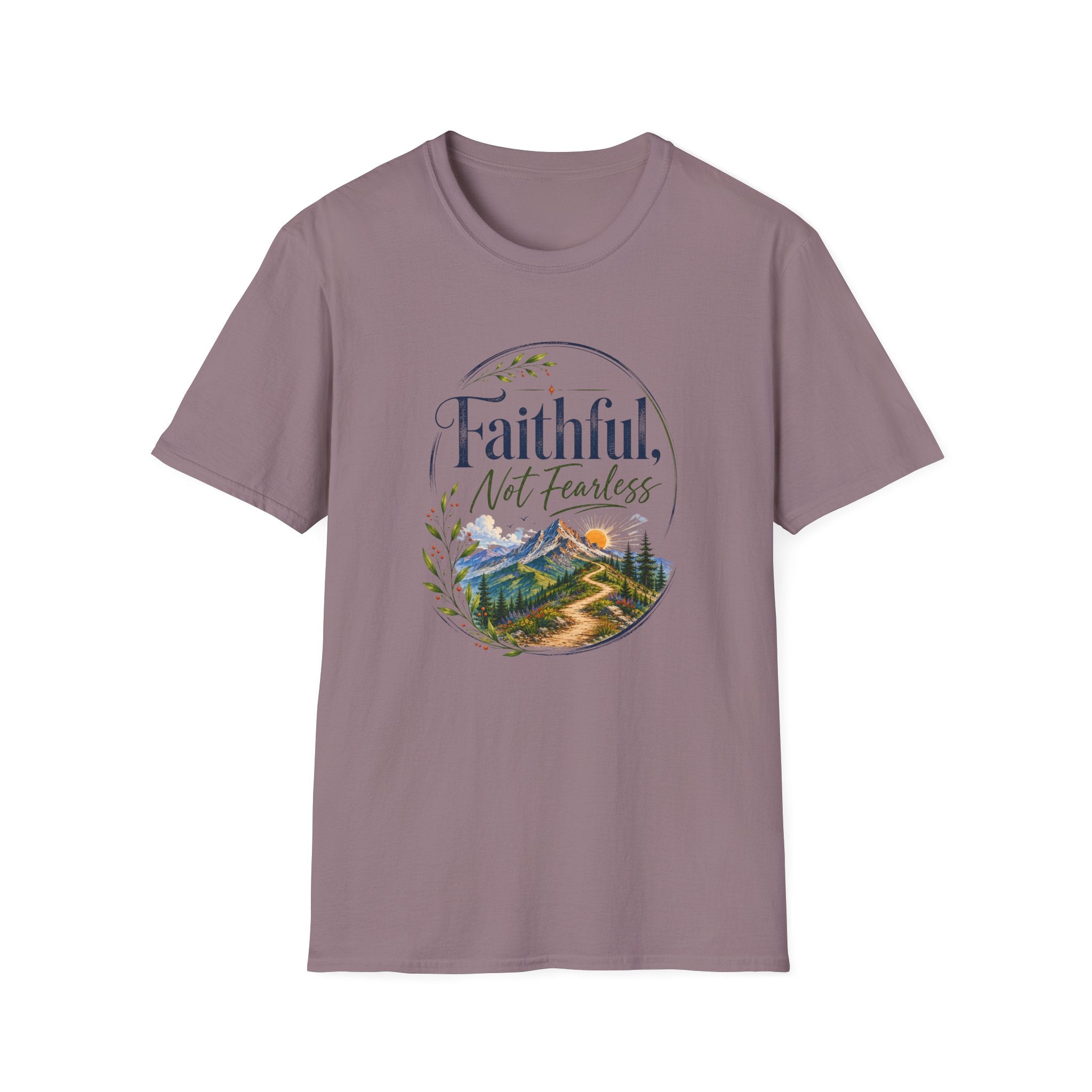 Faithful, Not Fearless T-Shirt