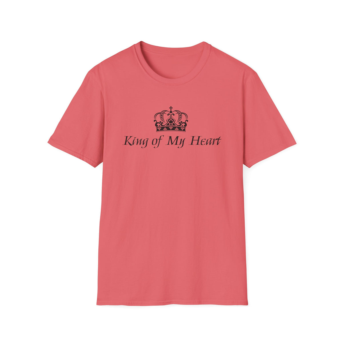 King of My Heart T-Shirt