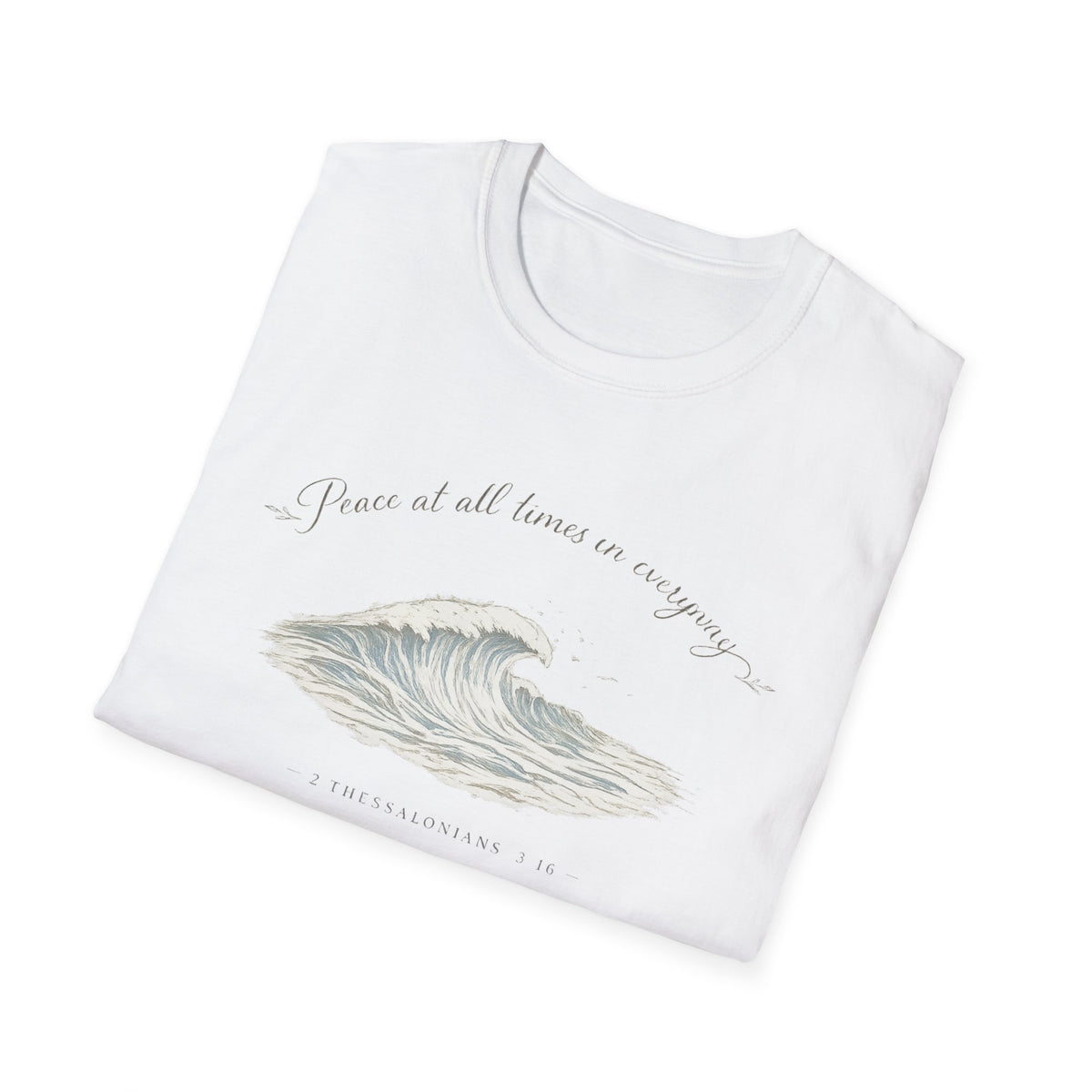 Peace at all Times T-Shirt