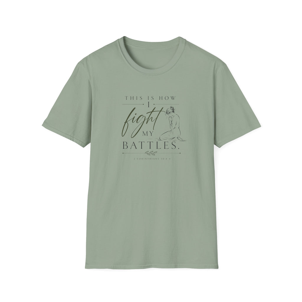 Fight on my Knees T-Shirt