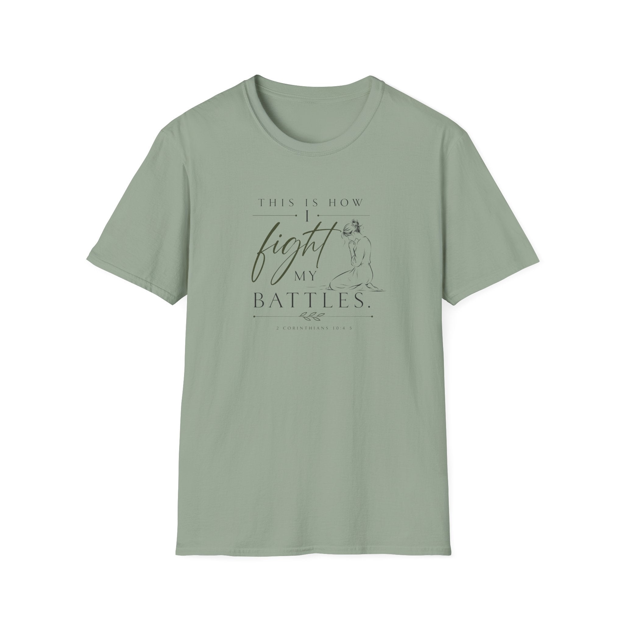 Fight on my Knees T-Shirt