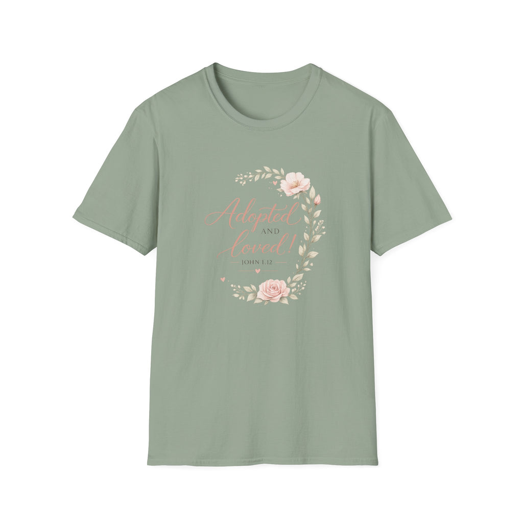Adopted and Loved T-Shirt