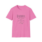 Faithful, Not Fearless: Simple T-Shirt