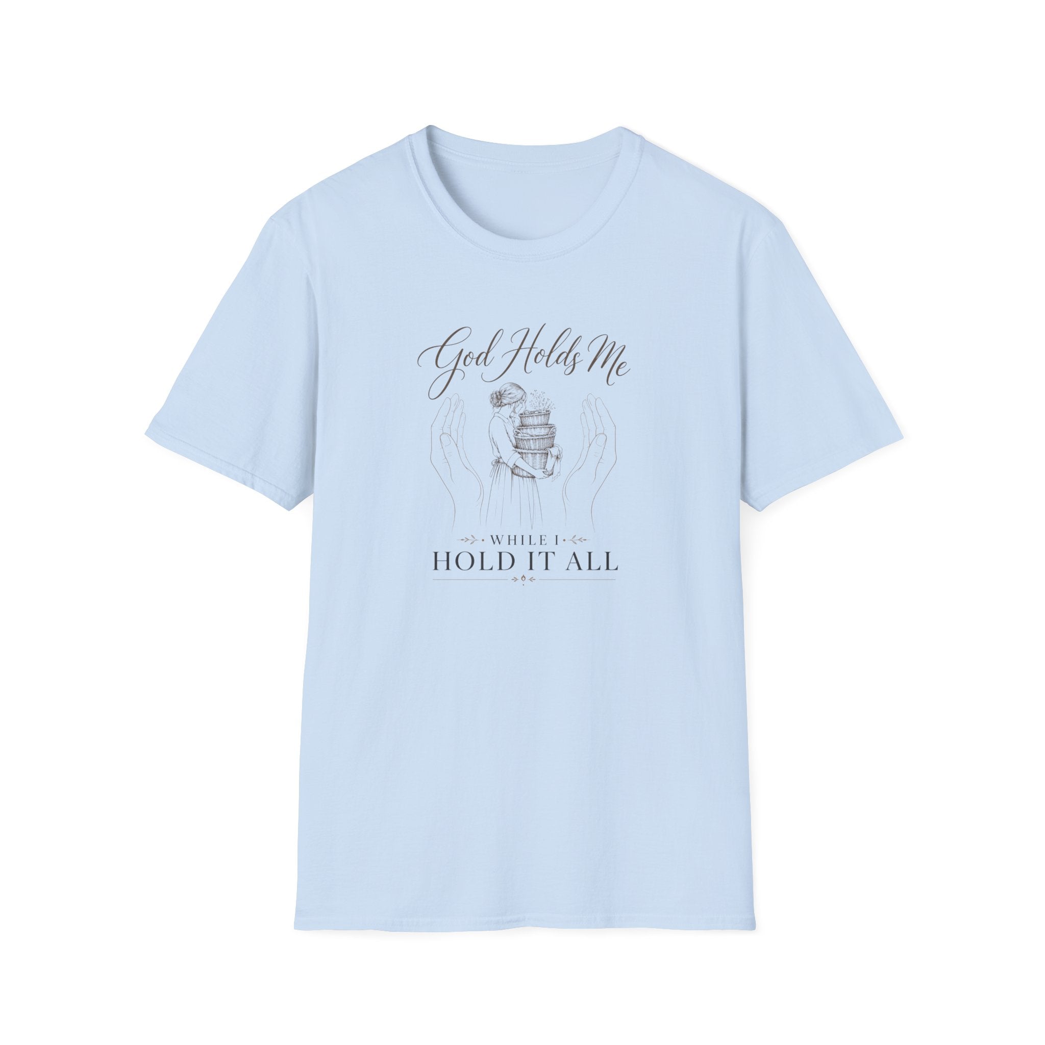 God Holds Me T-Shirt