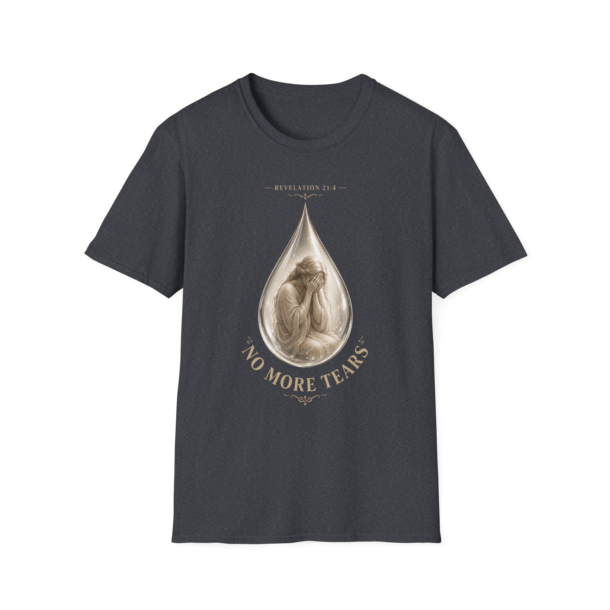 No More Tears T-Shirt