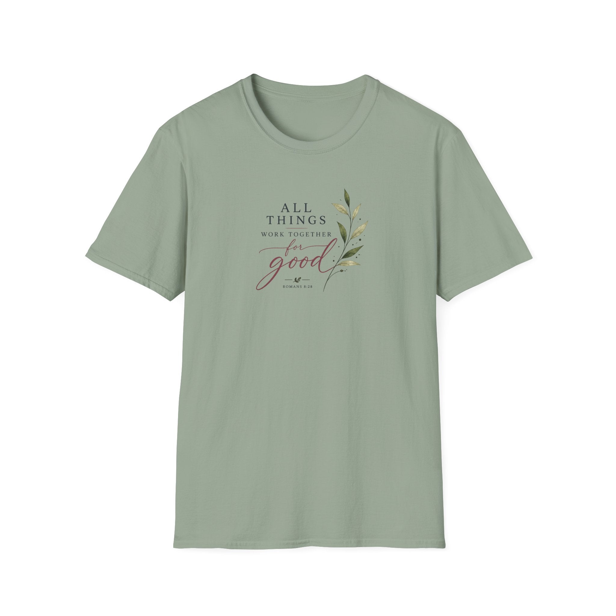 All Things Good T-Shirt