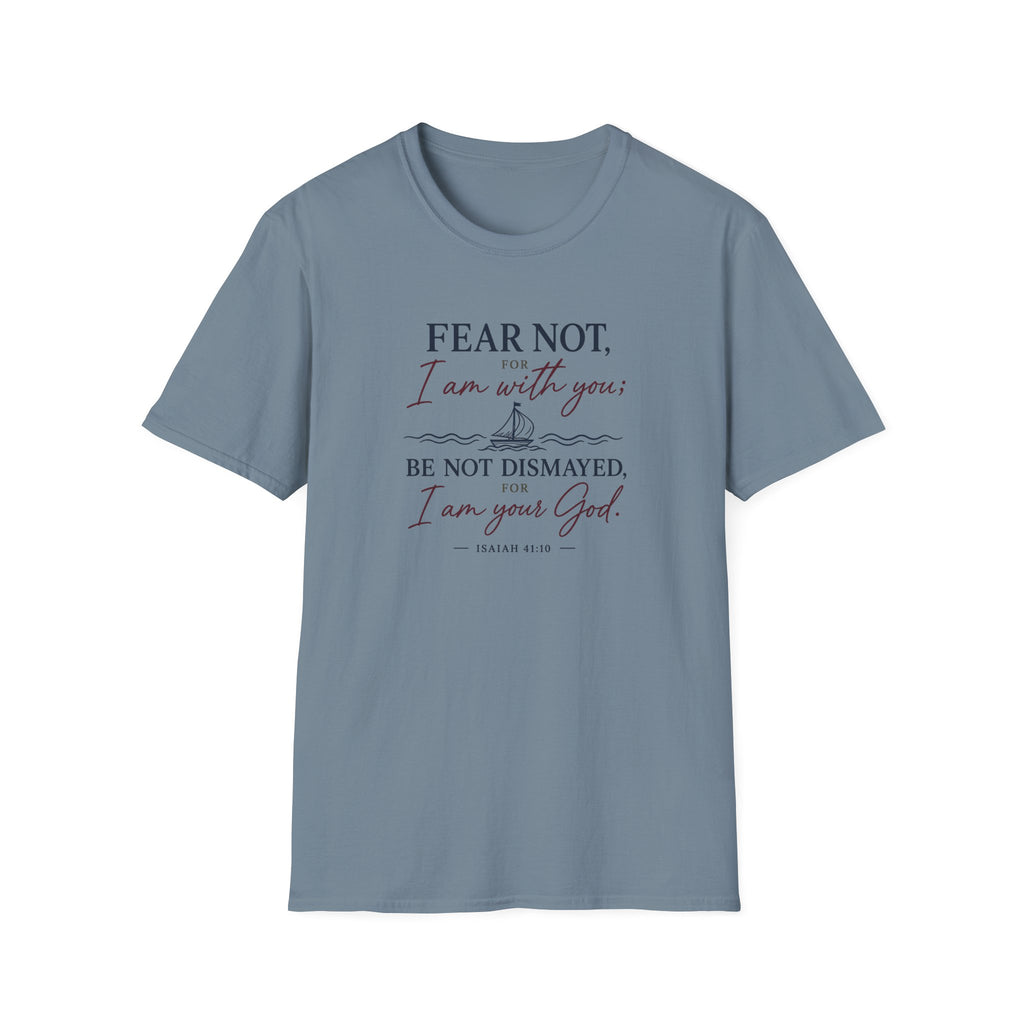 Fear Not (Sailboat) T-Shirt