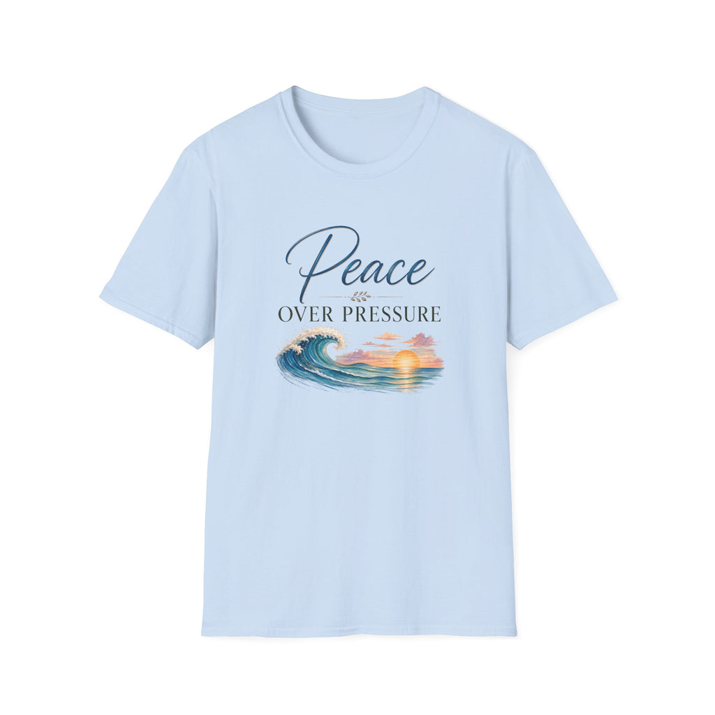 Peace Over Pressure T-Shirt