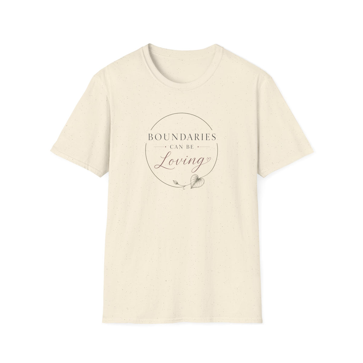 Boundaries Can Be Loving T-Shirt