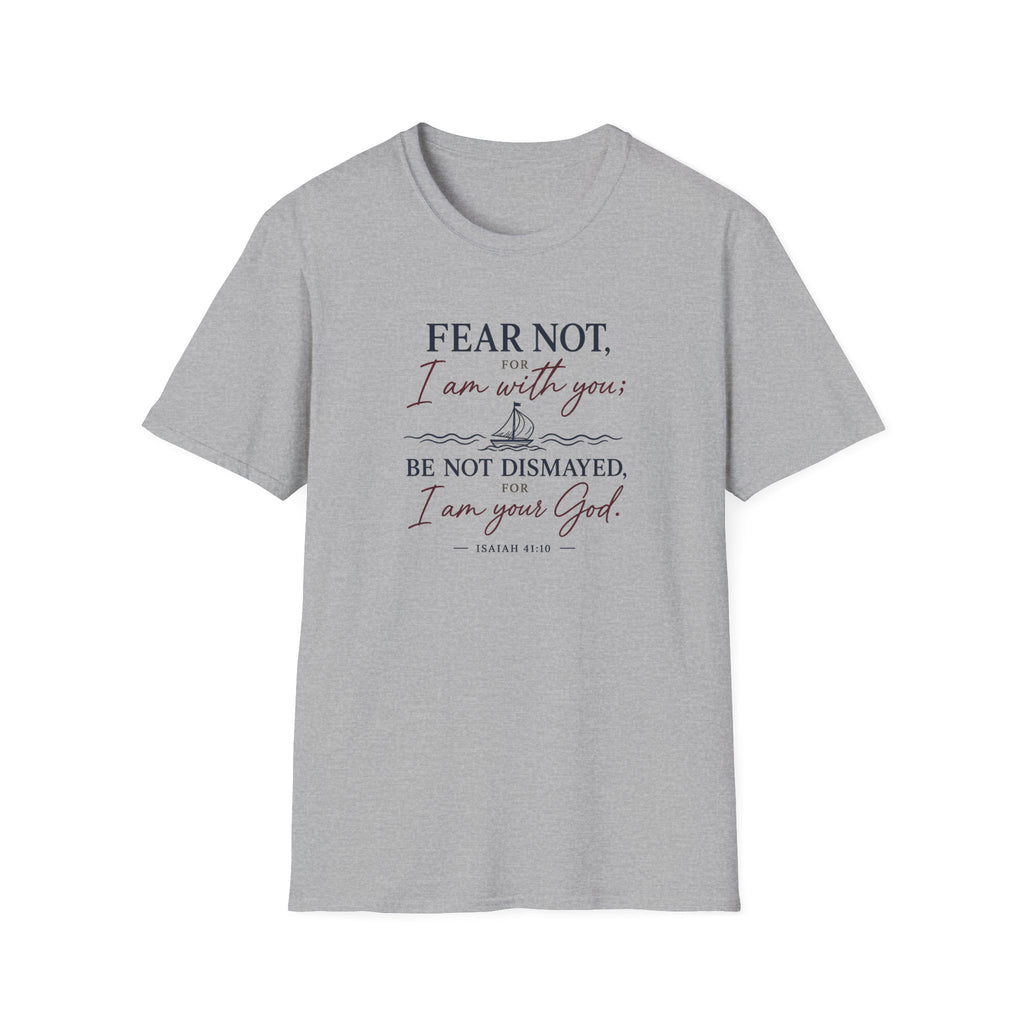 Fear Not (Sailboat) T-Shirt