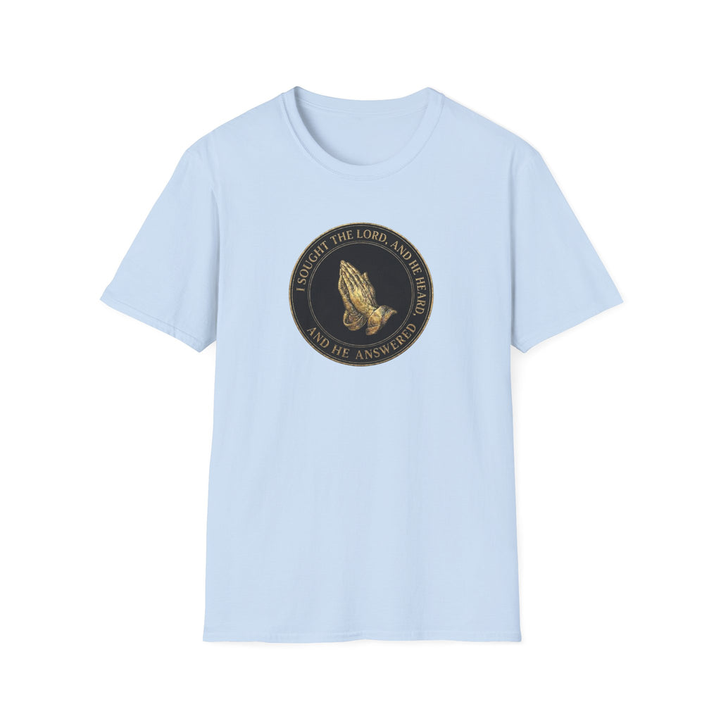 I Sought the Lord (Black) T-Shirt